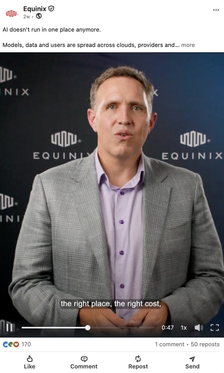 Equinix LinkedIn post: Bruce Owen, EVP Global Markets at Equinix, speaking on-site about AI infrastructure.